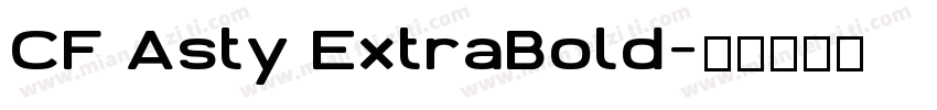 CF Asty ExtraBold字体转换